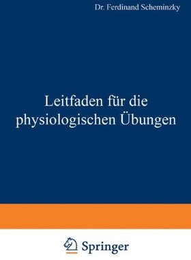 【预订】Leitfaden Fur Die Physiologischen Ubungen