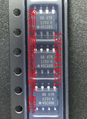 假一赔十原装正品 XTR115U XTR115UA XTR115 SOP8 现货可直拍