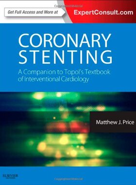 【预售】Coronary Stenting: A Companion to Topol's Text...