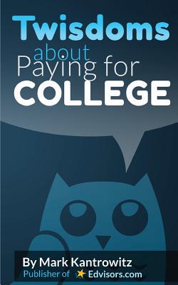 【预售】Twisdoms about Paying for College
