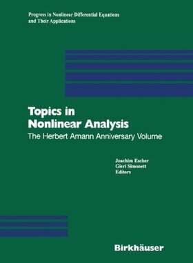 【预售】Topics in Nonlinear Analysis: The Herbert Aman...