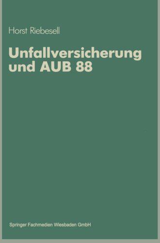【预售】Unfallversicherung Und Aub 88