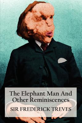 【预售】The Elephant Man and Other Reminiscences