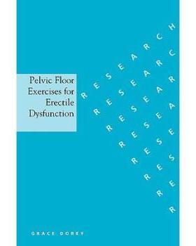 【预订】Pelvic Floor Exercises for Erectile ...