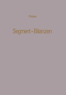 【预售】Segment-Bilanzen: Rechnungslegung Diversifizie...