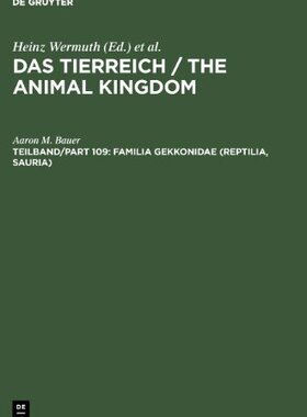 【预售】Familia Gekkonidae (Reptilia, Sauria). Part I:...