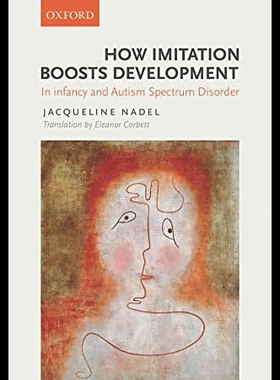 【预售】How Imitation Boosts Development: In Infants and