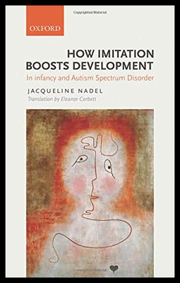 【预售】How Imitation Boosts Development: In Infants and