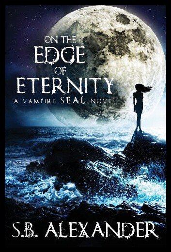 【预售】on the edge of eternity: a vampire seal novel