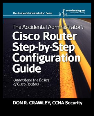 【预售】The Accidental Administrator: Cisco Router Step-B