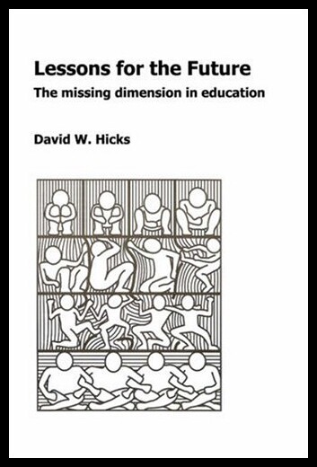 【预售】Lessons for the Future: The Missing Dimension in