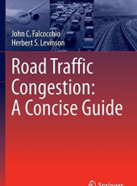 【预订】Road Traffic Congestion: A Concise Guide