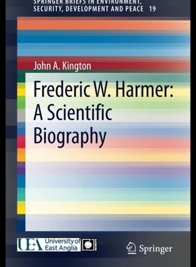 【预售】Frederic W. Harmer: A Scientific Biogr