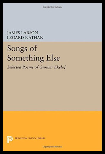 【预售】Songs of Something Else: Selected Poems of Gunnar
