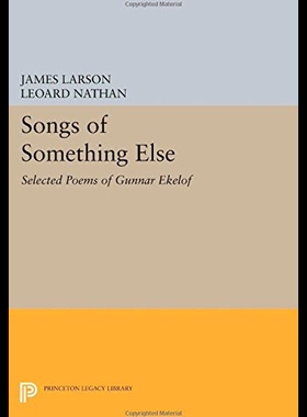 【预售】Songs of Something Else: Selected Poems of Gunnar