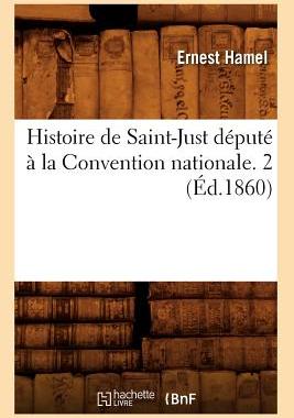 【预售】Histoire de Saint-Just Depute a la Convention 法语