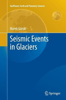 【预订】Seismic Events in Glaciers