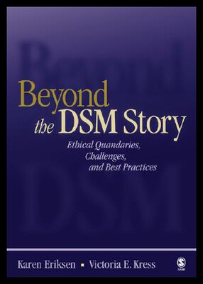 【预售】Beyond the Dsm Story: Ethical Quandaries, Challen