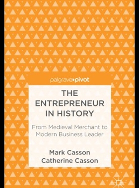 【预售】The Entrepreneur in History: From Medieval Mercha