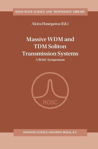 【预订】Massive Wdm and Tdm Soliton Transmis...