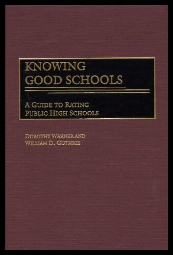 【预售】Knowing Good Schools: A Guide to Rating Public Hi