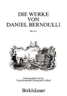 【预售】Die Werke Von Daniel Bernoulli: Band...