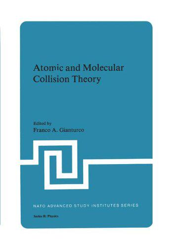 【预售】Atomic and Molecular Collision Theory
