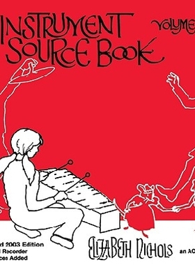 【预订】Orff Instrument Source Book, Volume ...