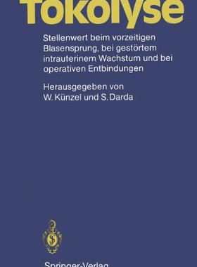 【预订】Tokolyse: Stellenwert Beim Vorzeitig...