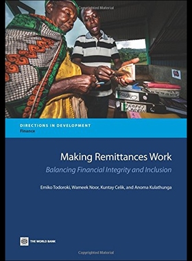 【预售】Making Remittances Work: Balancing Financial Inte