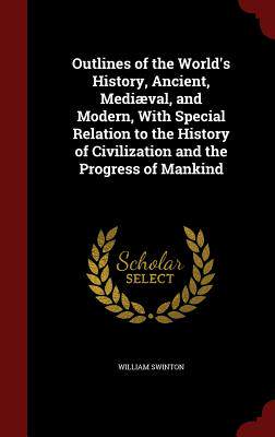 【预售】Outlines of the World's History, Anc...