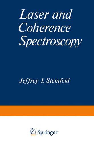 【预售】Laser and Coherence Spectroscopy