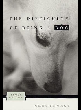 【预售】The Difficulty of Being a Dog
