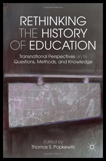 【预售】rethinking the history of education: transnationa