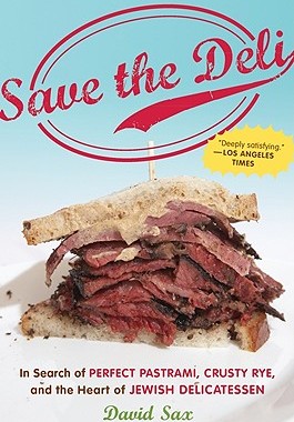 【预售】Save the Deli: In Search of Perfect Pastrami, C