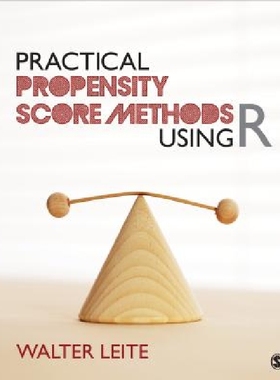 【预订】Practical Propensity Score Methods U...