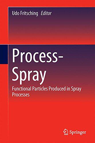 【预订】Process-Spray: Functional Particles ...