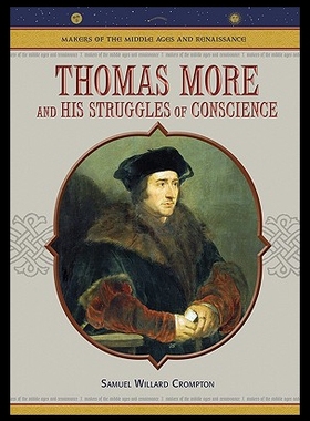 【预售】Thomas More: And His Struggles of Conscience