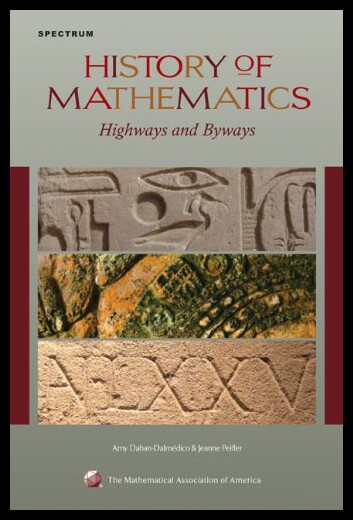 【预售】History of Mathematics: Highways and Byways