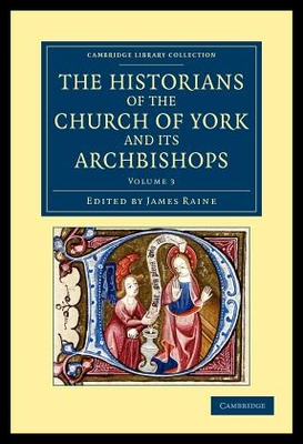 【预售】The Historians of the Church of York a