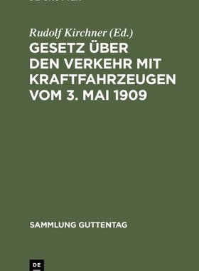 【预售】Gesetz Uber Den Verkehr Mit Kraftfahrzeugen Vo...