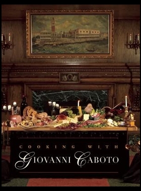 【预售】Cooking with Giovanni Caboto: Regional