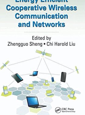 【预订】Energy Efficient Cooperative Wireles...