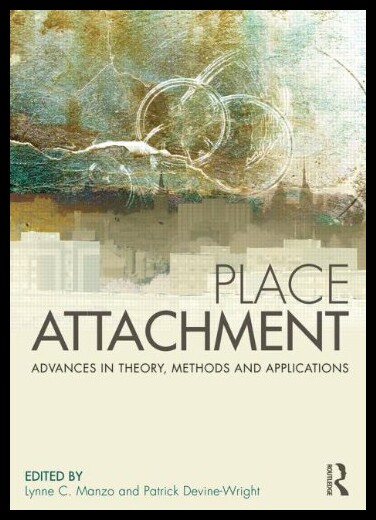 【预售】Place Attachment: Advances in Theory, Methods and