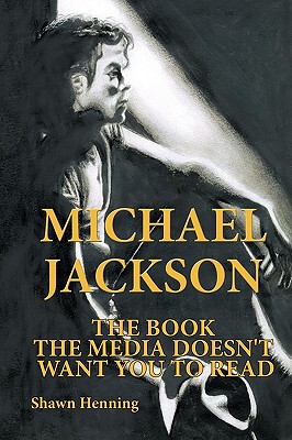 【预售】Michael Jackson: The Book the Media Doesn't Want ...