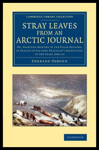 【预售】Stray Leaves from an Arctic Journal: Or, Eighteen