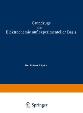 【预订】Grundzuge Der Elektrochemie Auf Expe...