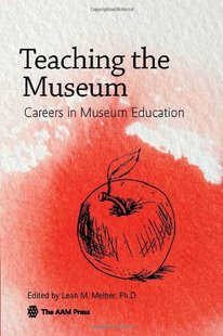 the Teaching Museum Careers Education 预售