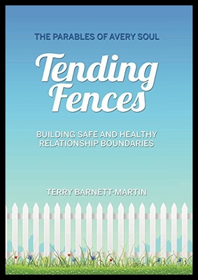 【预售】Tending Fences: Building Safe and Healthy Relatio