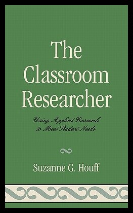 【预售】The Classroom Researcher: Using Appl...